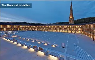  ?? ?? The Piece Hall in Halifax