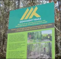  ??  ?? Signs at some trailheads explain Pinnacle Mountain State Park’s new Monument Trails.
