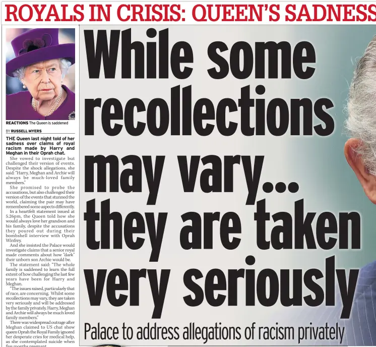  ??  ?? REACTIONS The Queen is saddened