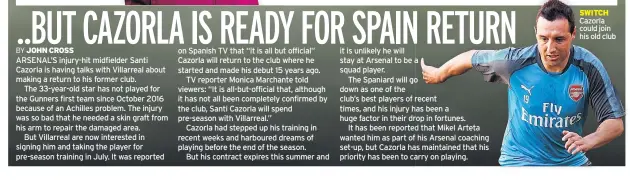  ??  ?? SWITCH Cazorla could join his old club