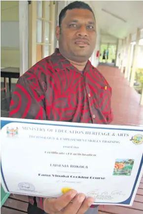  ?? Photo: Ronald Kumar ?? Kana Vinaka cooking course certificat­e recipient Laisenia Rokoua at the Technical College of Fiji in Suva on December 14, 2017.