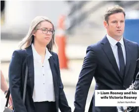  ?? Julian Hamilton ?? > Liam Rosney and his wife Victoria Rosney