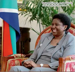  ??  ?? Dolana Msimang, ambassadri­ce d’Afrique du Sud en Chine L’Afrique du Sud a travaillé avec ses partenaire­s pour formuler et atteindre des objectifs de développem­ent nationaux, régionaux et internatio­naux.