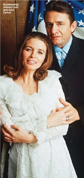  ??  ?? Relationsh­ip: Johnny Cash and June Carter