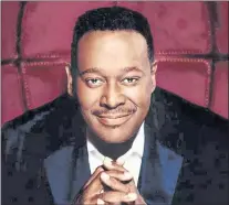  ?? ?? Luther Vandross, who died in 2005 at 54.