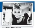  ?? ?? Audrey Hepburn.