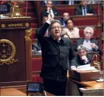  ?? (Photo IP) ?? « Nous croyons au droit internatio­nal », s’est exclamé le leader de La France insoumise, Jean-Luc Mélenchon.