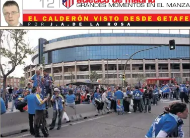 ??  ?? MAREA AZUL. Más de 20.000 getafenses estuvieron en la final de Copa de 2008 en el Calderón.