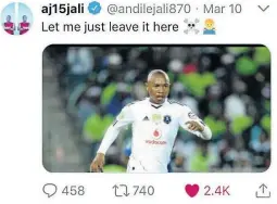  ??  ?? One of Andile Jali’s tweets this past weekend.