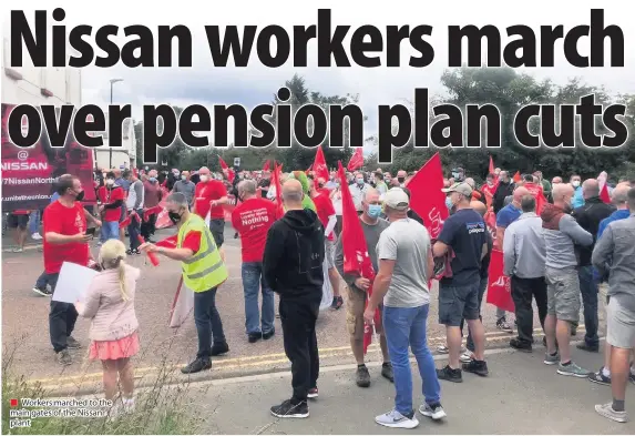  ??  ?? ■ Workers marched to the main gates of the Nissan plant