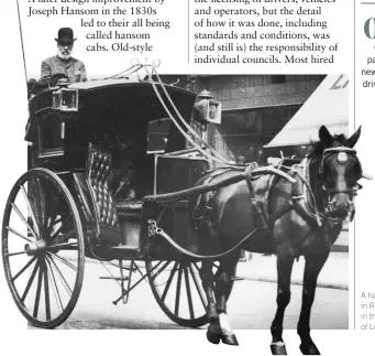  ??  ?? A hansom cab in Regent Street in the West End of London