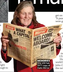  ??  ?? MEMORIES She still has 1977 copy of Daily Mirror