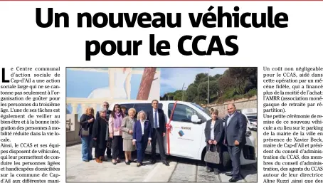  ?? (Photo O.-V.M.) ?? Le nouveau véhicule a été remis au CCAS lors d’une cérémonie sur le parking de la mairie.