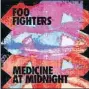  ??  ?? Foo Fighters
MEDICINE AT MIDNIGHT
ROCK/ RCA-SONY