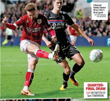  ?? ACTION IMAGES VIA REUTERS ?? Clinical: Matty Taylor fires City’s first goal