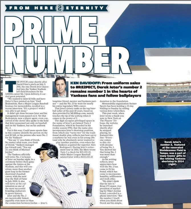  ??  ?? Derek Jeter’s number 2, featured at the renovated Steinbrenn­er Field in Tampa, was a part of many teams’ gifts to the retiring Yankees shortstop in 2014 (right).