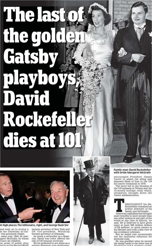  ??  ?? Father: John D. Rockefelle­r Jr Family man: David Rockefelle­r with bride Margaret McGrath