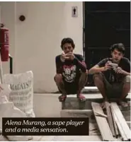  ??  ?? Alena Murang, a sape player and a media sensation.