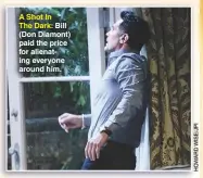  ??  ?? A Shot InThe Dark: Bill (Don Diamont) paid the price for alienating everyone around him.