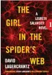  ??  ?? 1. THE GIRL IN THE SPIDER’S WEB, by David Lagercrant­z. (Knopf.) Mikael Blomkvist and Lisbeth Salander are back in this continuati­on of Stieg Larsson’s Millennium series.