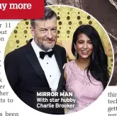  ?? ?? MIRROR MAN With star hubby Charlie Brooker