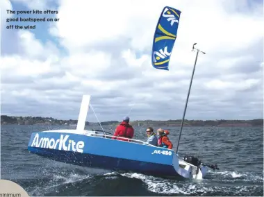  ??  ?? The power kite offers good boatspeed on or off the wind
With a minimum draught of just 23⁄4in, the Armorkite can be sailed in super-shallow waters and be beached