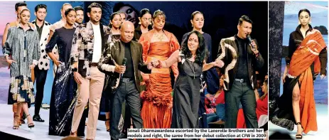  ?? ?? Sonali Dharmaward­ena escorted by the Lanerolle Brothers and her models and right, the saree from her debut collection at CFW in 2009