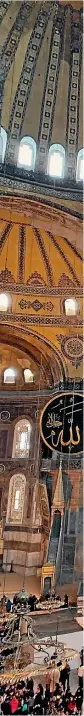  ?? PHOTOS: ASHLEIGH STEWART/ STUFF ?? Hagia Sophia was built as a Christian church, then became a mosque after the city was invaded by the Ottomans.