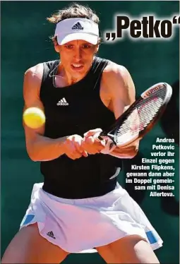  ??  ?? Andrea Petkovic verlor ihr Einzel gegen Kirsten Flipkens, gewann dann aber im Doppel gemeinsam mit Denisa
Allertova.