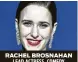  ??  ?? RACHEL BROSNAHAN LEAD ACTRESS, COMEDY