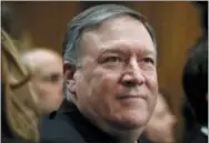  ?? JACQUELYN MARTIN — THE ASSOCIATED PRESS ?? CIA Director Mike Pompeo, picked to be the next secretary of state, listens during his introducti­ons before the Senate Foreign Relations Committee during a confirmati­on hearing on his nomination to be Secretary of State, Thursday on Capitol Hill in...