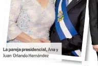  ??  ?? La pareja presidenci­al, Juan Orlando Hernández
ay