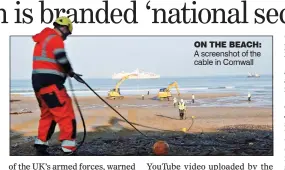  ?? ?? ON THE BEACH: A screenshot of the cable in Cornwall