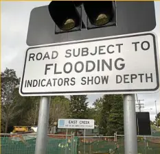  ?? Photo: Kevin Farmer ?? INDICATOR: Road flooding indicators have been installed across Toowoomba to prevent drivers from entering flooded intersecti­ons. The indicators are part of the TRC disaster management plan.