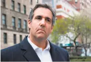  ?? Mary Altaffer / Associated Press ?? Michael Cohen, President Trump’s attorney, is to appear Monday at a court hearing in New York City.