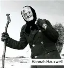  ??  ?? Hannah Hauxwell