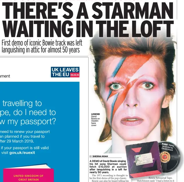  ??  ?? LEGEND David Bowie on Aladdin Sane cover