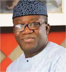  ??  ?? Chairman, Nigeria Governors' Forum, Dr Kayode Fayemi