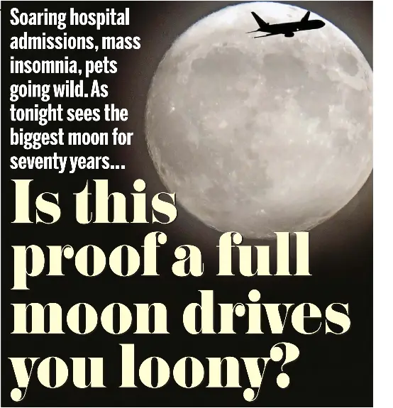 Is This Proof A Full Moon Drives You Loony Pressreader