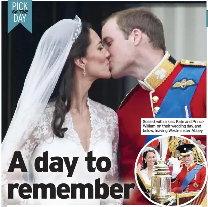  ??  ?? Sealed with a kiss: Kate and Prince William on their wedding day, and below, leaving Westminste­r Abbey