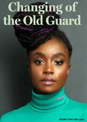  ??  ?? RISING STAR: KiKi Layne