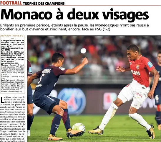  ?? (Photo AFP) ?? Mbappé n’a pas brillé face au PSG et les Monégasque­s s’inclinent -.