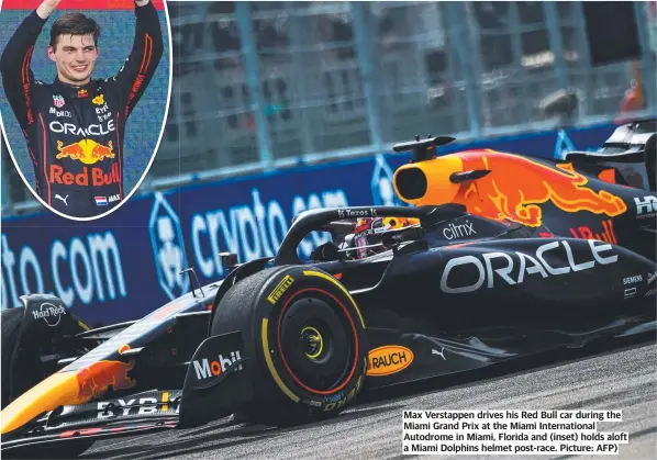  ?? Picture: AFP) ?? Max Verstappen drives his Red Bull car during the Miami Grand Prix at the Miami Internatio­nal Autodrome in Miami, Florida and (inset) holds aloft a Miami Dolphins helmet post-race.
