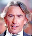  ??  ?? Steve Coogan