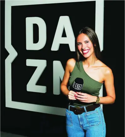  ?? DAZN ?? Sandra Díaz será la presentado­ra hoy en el Barcelona-Rayo