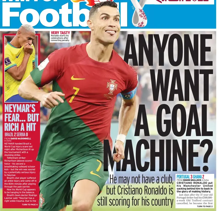  ?? ?? VERY TASTY Ronaldo starts his celebratio­ns after converting penalty