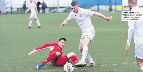  ??  ?? Fresh start Tony Wallace is now playing for Gartcairn Juniors Photo: David Rankin