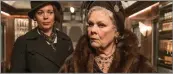  ??  ?? Olivia Colman and Dame Judi Dench star in Murder on the Orient Express