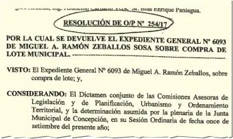  ??  ?? En la Junta Municipal de Concepción hay dos resolucion­es con el número 254/17. En uno de los documentos rechazan vender un inmueble municipal a un ciudadano.