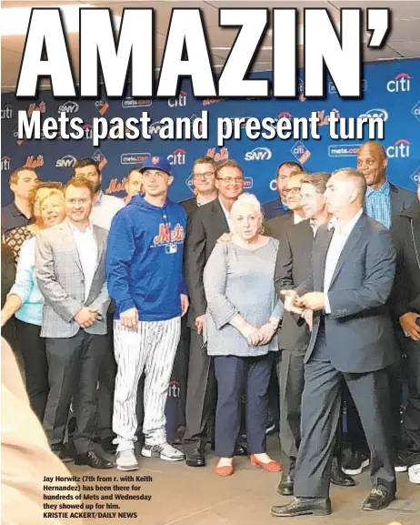  ?? KRISTIE ACKERT/DAILY NEWS ?? Jay Horwitz (7th from r. with Keith Hernandez) has been there for hundreds of Mets and Wednesday they showed up for him.